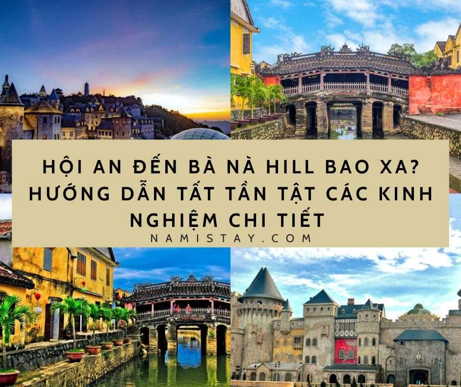 Hội An đến Bà Nà Hill