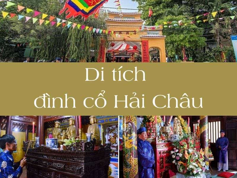 Di tích đình cổ Hải Châu