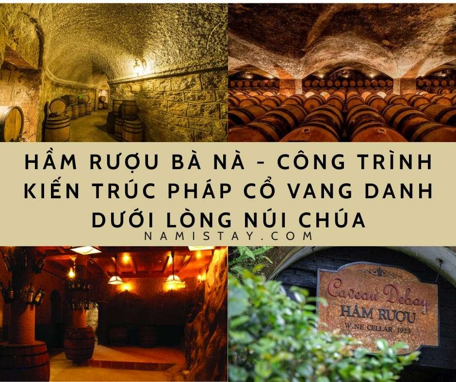 Hầm rượu Debay Bà Nà Hills